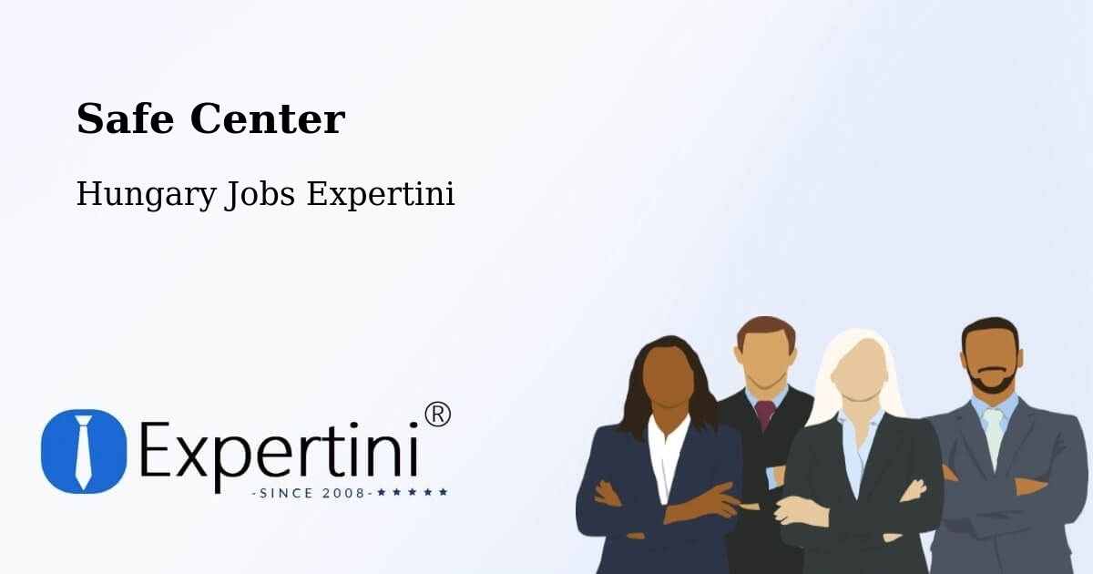 Safety Center – Úrkút - Hungary Jobs Expertini